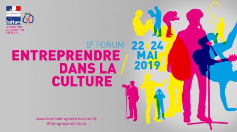 Le Forum Entreprendre dans la Culture