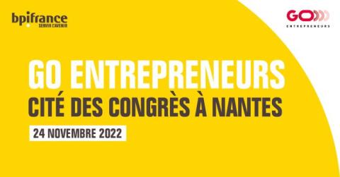 Go entrepreneurs Nantes 2022