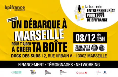 La Tournée Entrepreneuriat pour Tous à Marseille